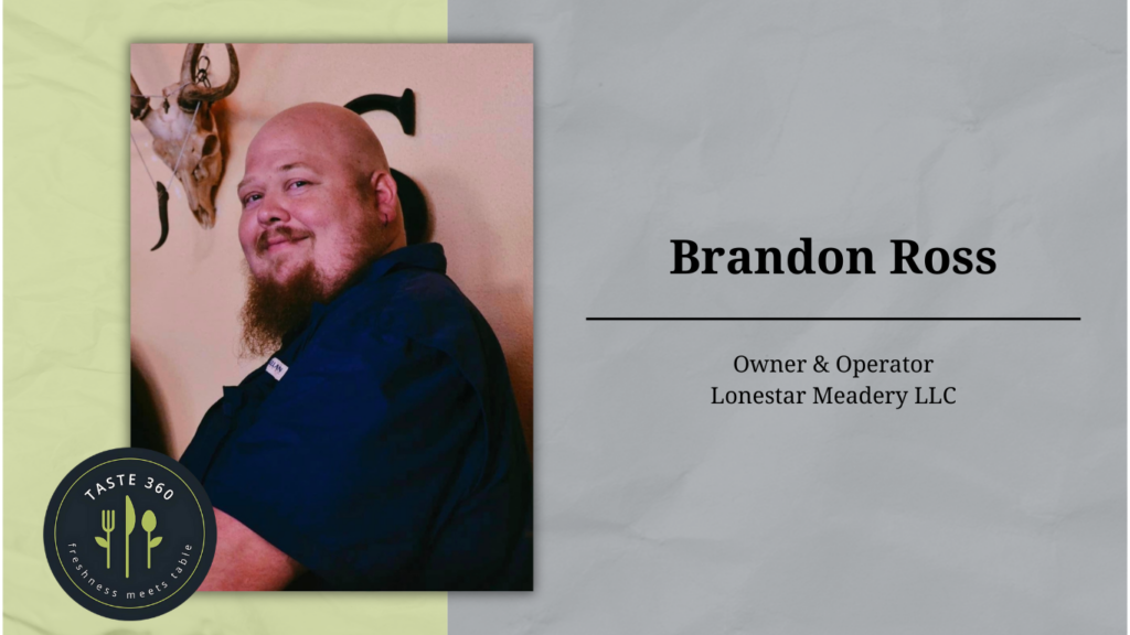 headshot of Brandon Ross, owner and operator of Lonestar Meadery LLC